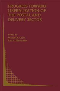 Progress Toward Liberalization of the Postal and Delivery Sector