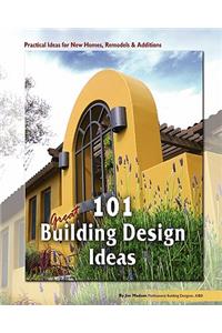 101 Great Building Design Ideas