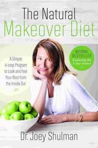 The Natural Makeover Diet