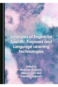 Synergies of English for Specific Purposes and Language Learning Technologies