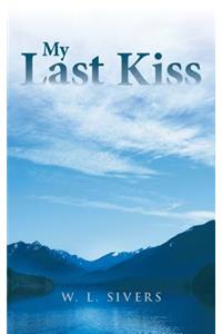 My Last Kiss