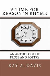 A Time For Reason 'n Rhyme