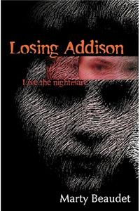 Losing Addison