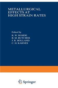 Metallurgical Effects at High Strain Rates