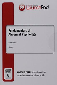 Launchpad for Fundamentals of Abnormal Psychology (6 Month Access)