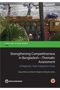 Strengthening Competitiveness in Bangladesh Thematic Assessment