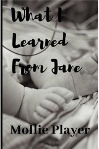 What I Learned from Jane