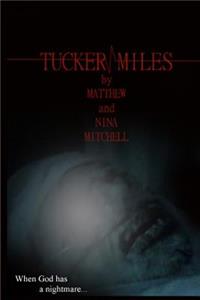 Tucker Miles