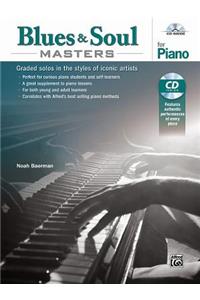 Blues & Soul Masters for Piano: Graded Solos in the Styles of Iconic Artists, Book & CD