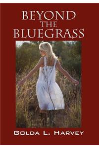 Beyond the Bluegrass