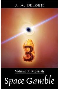 Space Gamble Volume 3