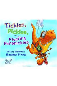 Tickles, Pickles, and Floofing Persnickles