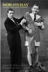 Bob and Ray, Keener Than Most Persons