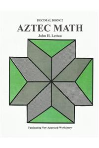 Aztec Math-Decimal Book