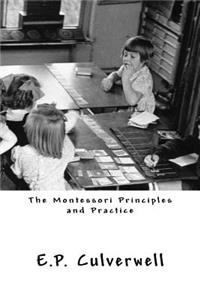 Montessori Principles and Practice