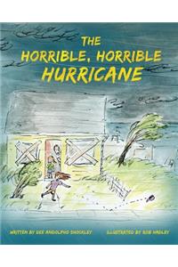 Horrible, Horrible Hurricane