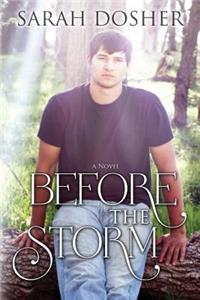 Before the Storm