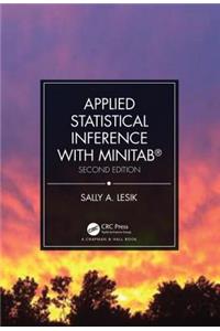 Applied Statistical Inference with Minitab(r), Second Edition