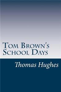 Tom Brown's School Days