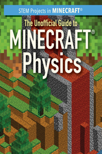 Unofficial Guide to Minecraft(r) Physics