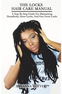 The Locks Hair Care Manual