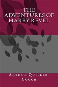 The Adventures of Harry Revel