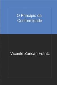 O Princípio da Conformidade