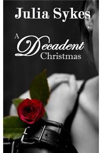 Decadent Christmas