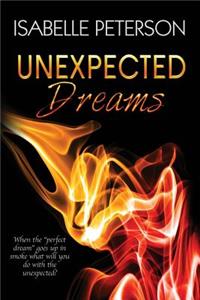 Unexpected Dreams: Dream Series, Book 4