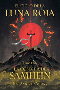 Ciclo de la Luna Roja Libro 1: La Cosecha de Samhein
