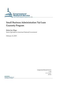 Small Business Administration 7(a) Loan Guaranty Program