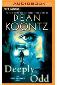 Deeply Odd