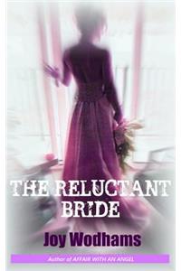 The Reluctant Bride