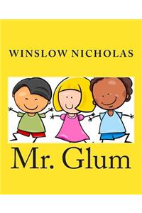 Mr. Glum