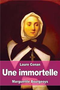 Une Immortelle