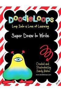 DoodleLoops Super Draw to Write
