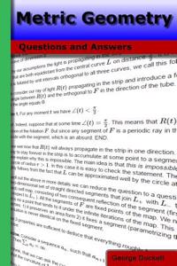 Metric Geometry: Questions and Answers