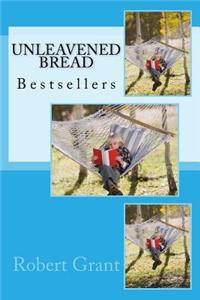 Unleavened Bread: Bestsellers