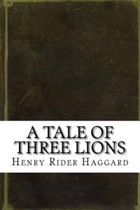 A Tale of Three Lions