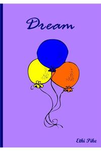 Dream - Balloon Notebook / Extended Lined Pages / Soft Matte Cover