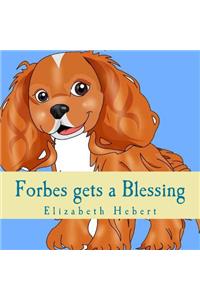 Forbes gets a Blessing