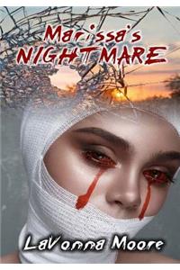 Marissa's Nightmare
