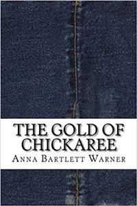 The Gold of Chickaree