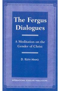 The Fergus Dialogues