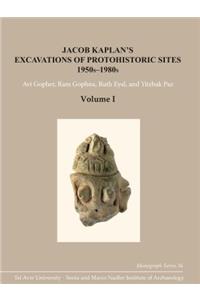 Jacob Kaplan’s Excavations of Protohistoric Sites, 1950s-1980s