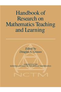 Handbook of Research on Mathematics Teaching and Learning