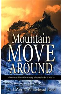 Mountain Move Around