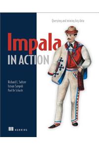 Impala in Action