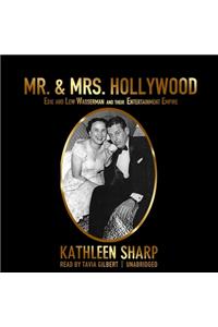 Mr. & Mrs. Hollywood Lib/E
