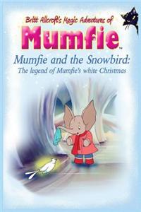 Mumfie and the Snowbird